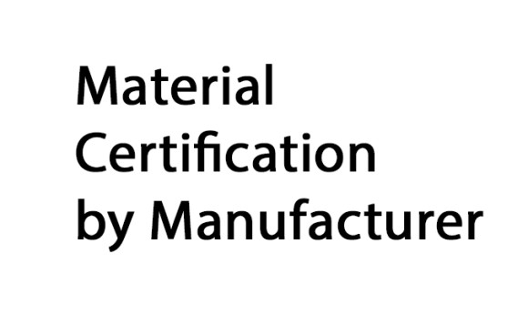 Material Certification by Manufacturer