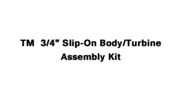 TM  3/4" Spigot Body/Turbine Assembly Kit (Slip-on Connection)